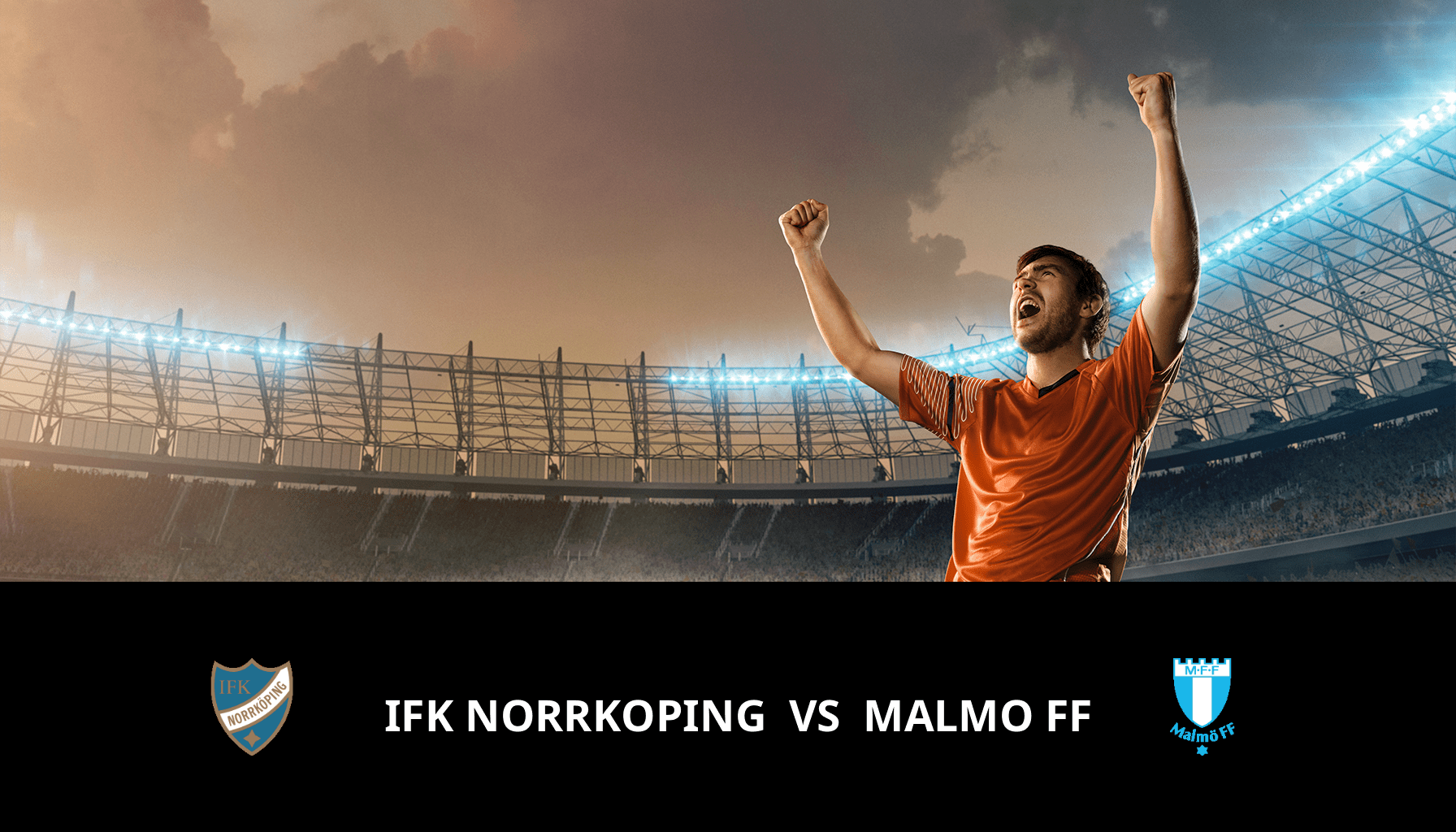 Pronostic IFK Norrkoping VS Malmo FF du 29/10/2023 Analyse de la rencontre